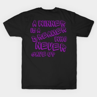 winner dreamer T-Shirt